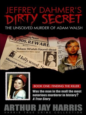 cover image of The Unsolved Murder of Adam Walsh